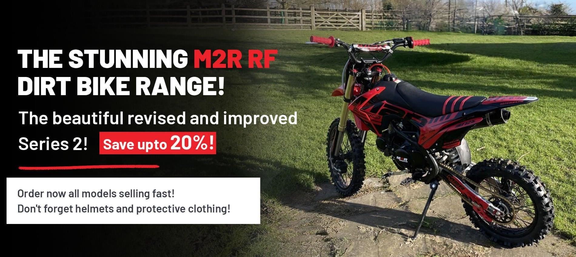 THE STUNNING M2R RF DIRT BIKE RANGE!